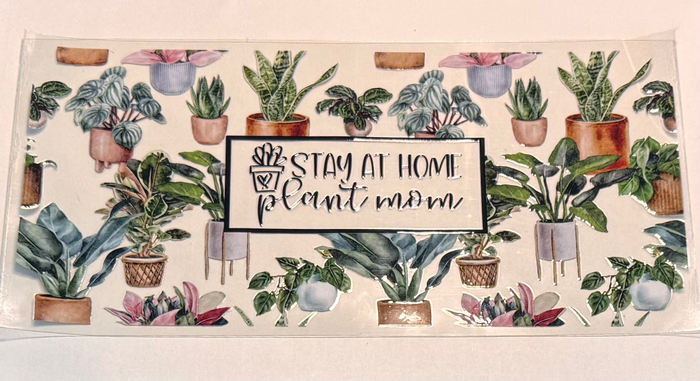 Stay At Home Plant Mom