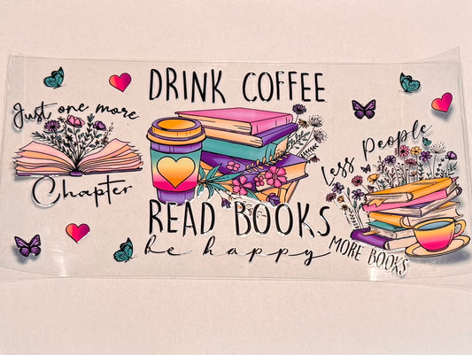 Drink Coffee and Read Books