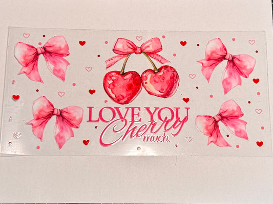 I Love You Cherry Much